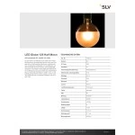 SLV 1008157 LED Globe 125 Half Moon, LED-Leuchtmittel, E27, PHASE, 7 W, 2700 K 